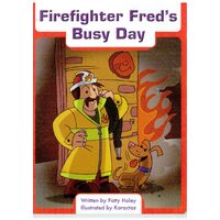 Firefighter Fred's Busy Day