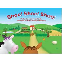 Shoo! Shoo! Shoo! - Big Book