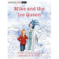 Mike and the Ice Queen