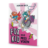 Little Learners Fox Kid Reader - Book 11 Fox Kid and Miss Vixen